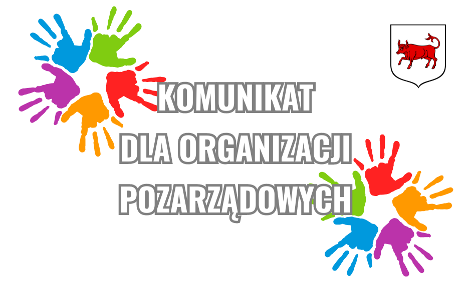 Komunikat dla organizacji pozarządowych