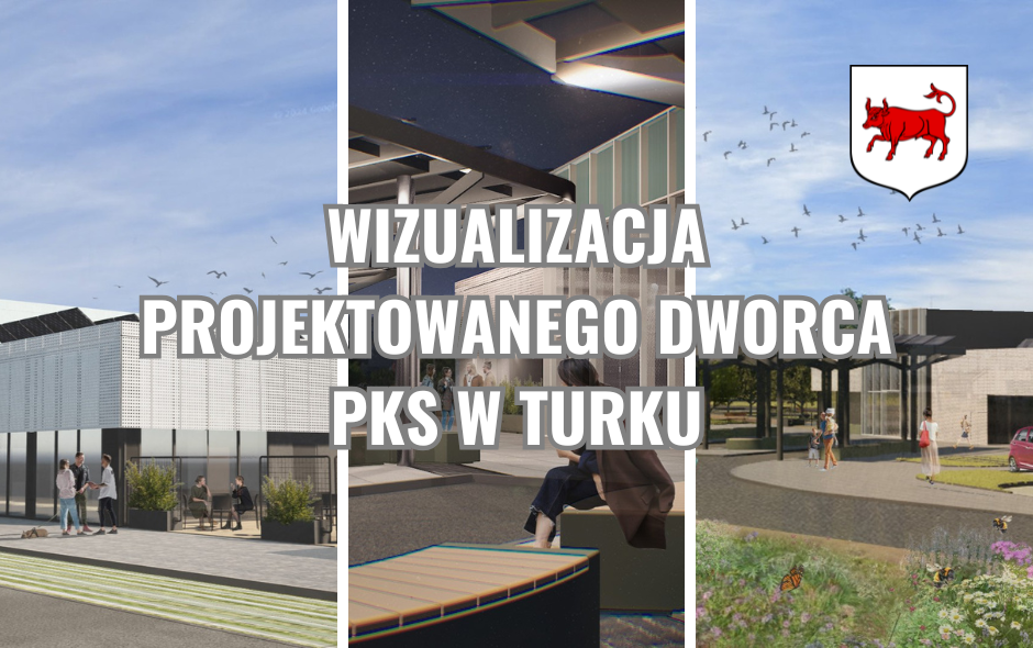 Dworzec PKS w Turku coraz bliżej