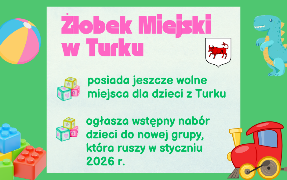 Zapisz dziecko do Żłobka Miejskiego w Turku